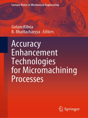 cover image of Accuracy Enhancement Technologies for Micromachining Processes
